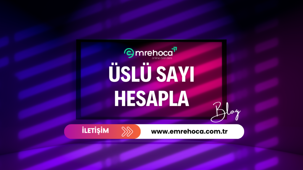 üslü sayı hesapla